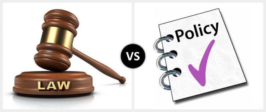 Law vs. Policy