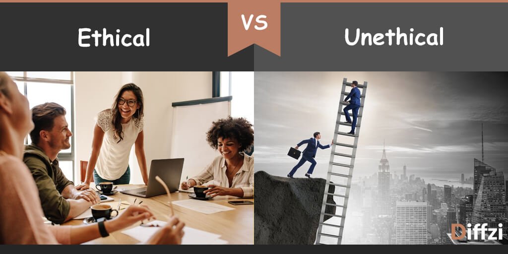 Ethical Vs Unethical Diffzi