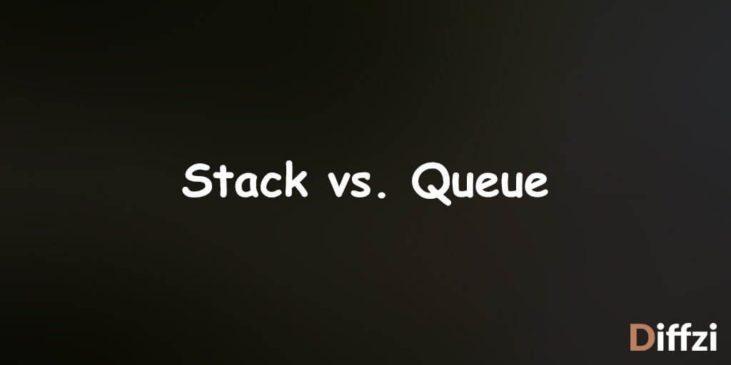 stack vs queue