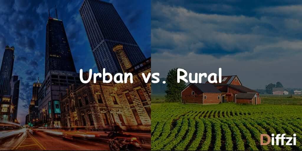 Urban vs Rural