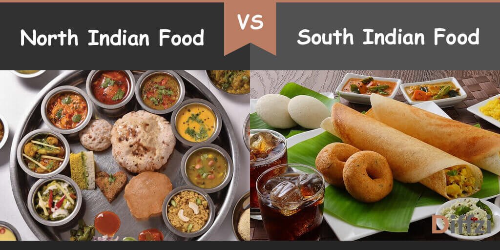 north indian food vs south indian food