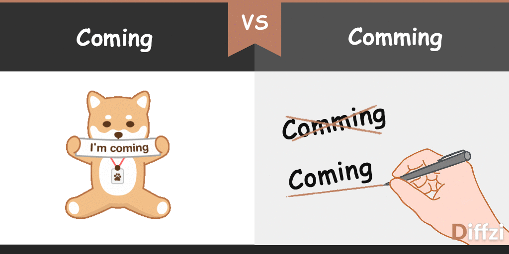 Coming vs Comming